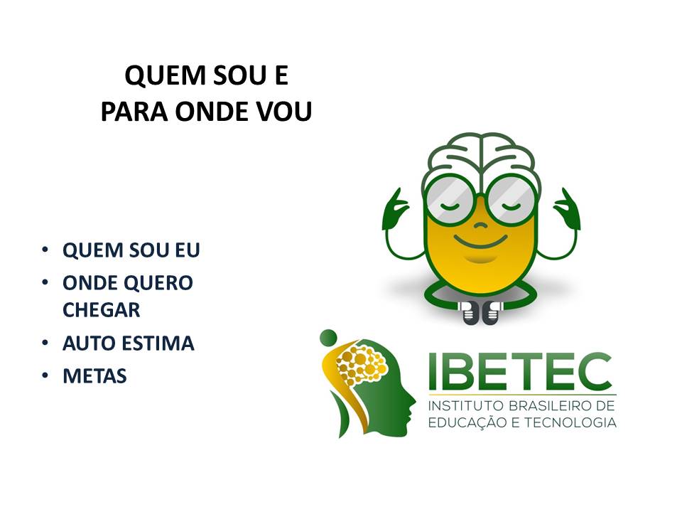 CURSO ON LINE GRATUITO QUEM SOU E PARA ONDE VOU